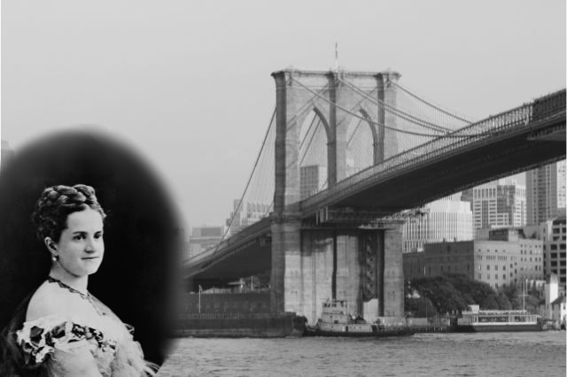 an image of the Brooklyn Bridge with Emily Roebling in the corner as she was one of the main engineers leading the build 