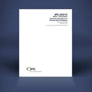 IPC‑2221C: Generic Standard on Printed Board Design | Digital Copy