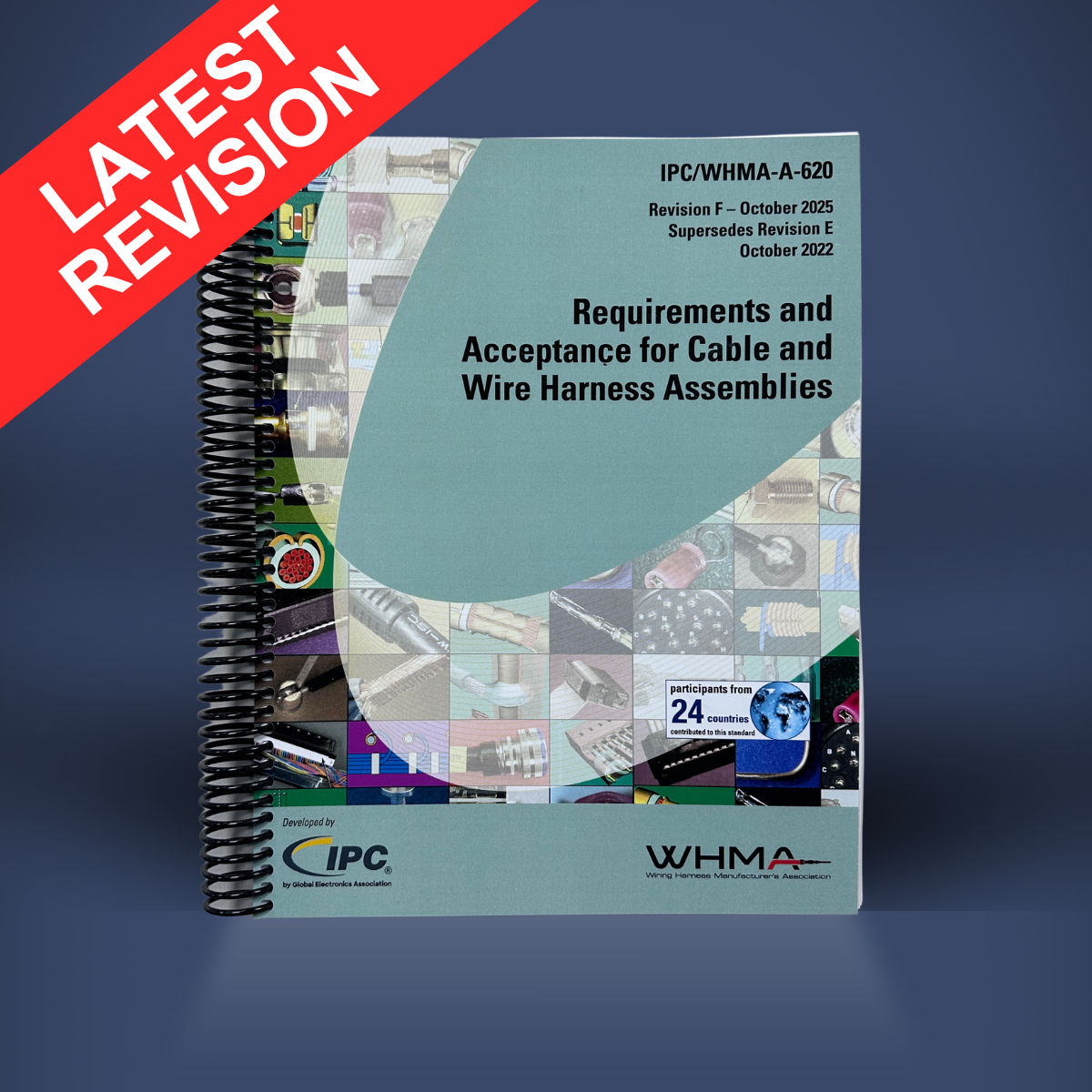 IPC/WHMA A-620F: Requirements and Acceptance for Cable and Wire Harness Assemblies | Hard Copy