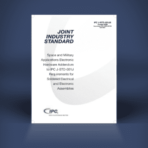 IPC J-STD-001J: - Addendum - Space and Military | Digital Copy
